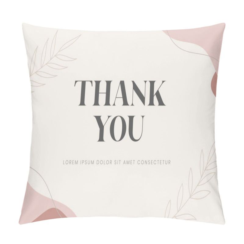 Personality  Abstract Organic Shape With Editable Text Wedding Thank You Card Template. Vector Illustration Pillow Covers