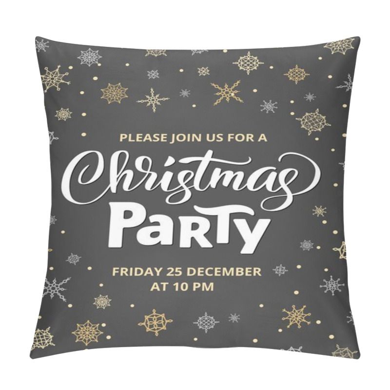 Personality  Christmas Party Poster Template, Vector Illustration. Hand Written Lettering, Typography. Background With Falling Snowflakes Pillow Covers