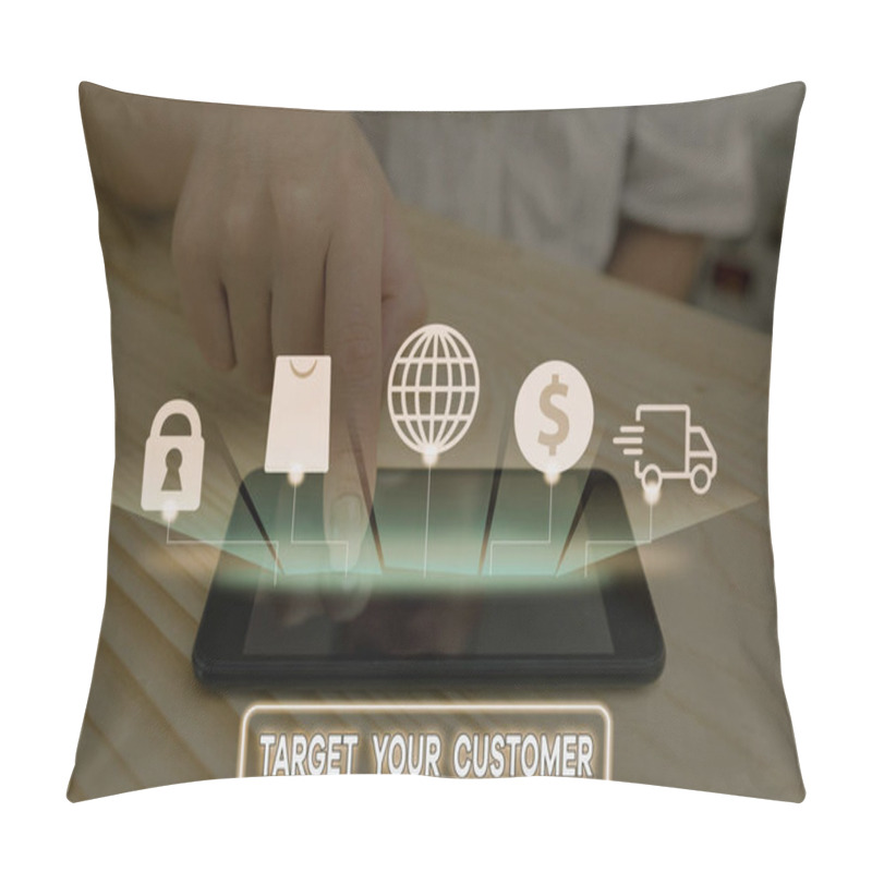 Personality  Writing Note Showing Target Your Customer. Business Photo Showcasing Tailor Marketing Pitch Defining Potential Consumers. Pillow Covers