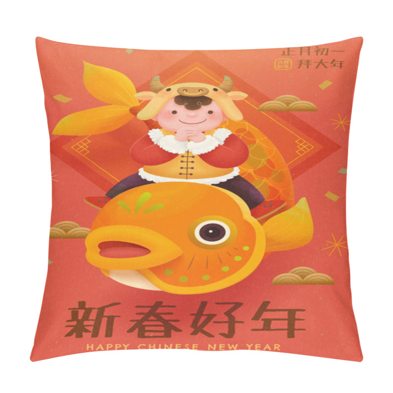 Personality  2021 New Year Celebration Poster With Cute Boy Sitting On Goldfish And Making Greeting Gesture. Translation: Happy Chinese New Year, Greeting Family On 1st January Pillow Covers