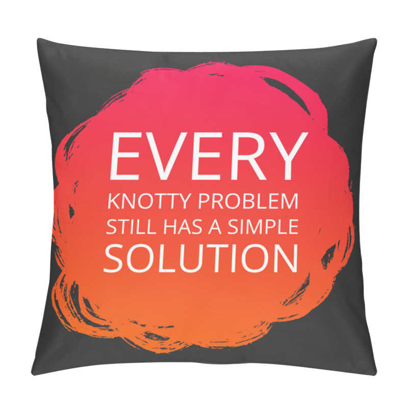 Personality  Motivational Poster About Problems Pillow Covers