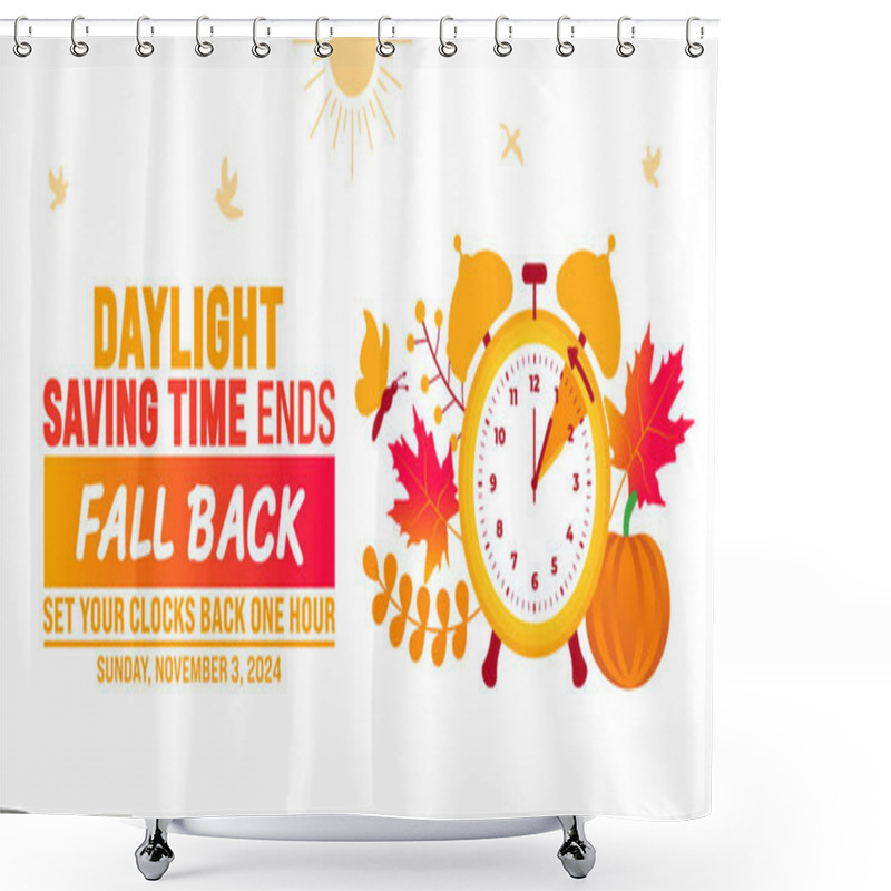 Personality  Fall Back Daylight Saving Time Ends 2024 Background Or Banner Design Template. Fall Back Time 2024 Is Observed Every Year In November. Set Your Clock Back One Hour Banner With Clock. Shower Curtains