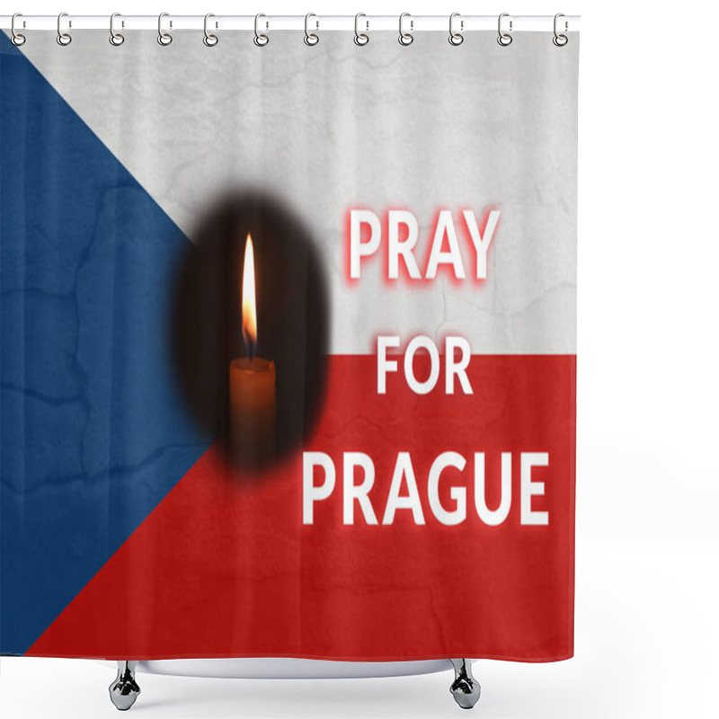 Personality  Pray For Prague. Banner For Design. Text. Mass Shooting In Praha. Flag Of Czech Republic. Shower Curtains