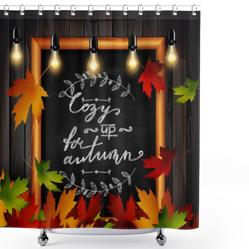 Personality  Chalkboard With Autumn Leaves Shower Curtains