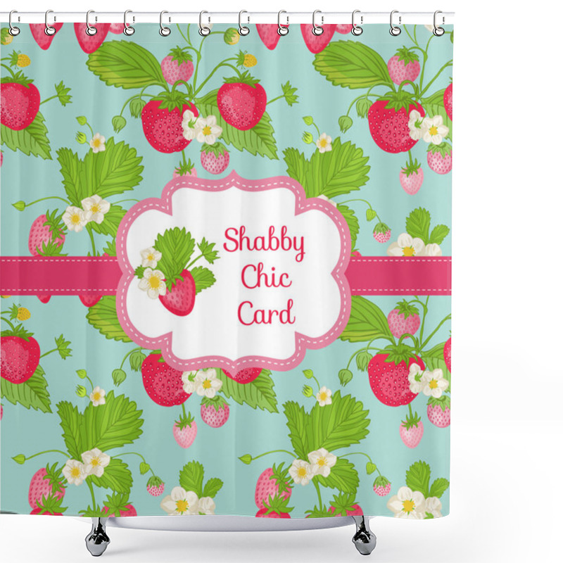 Personality  Beautiful Card - Strawberry Shabby Chic Theme Shower Curtains