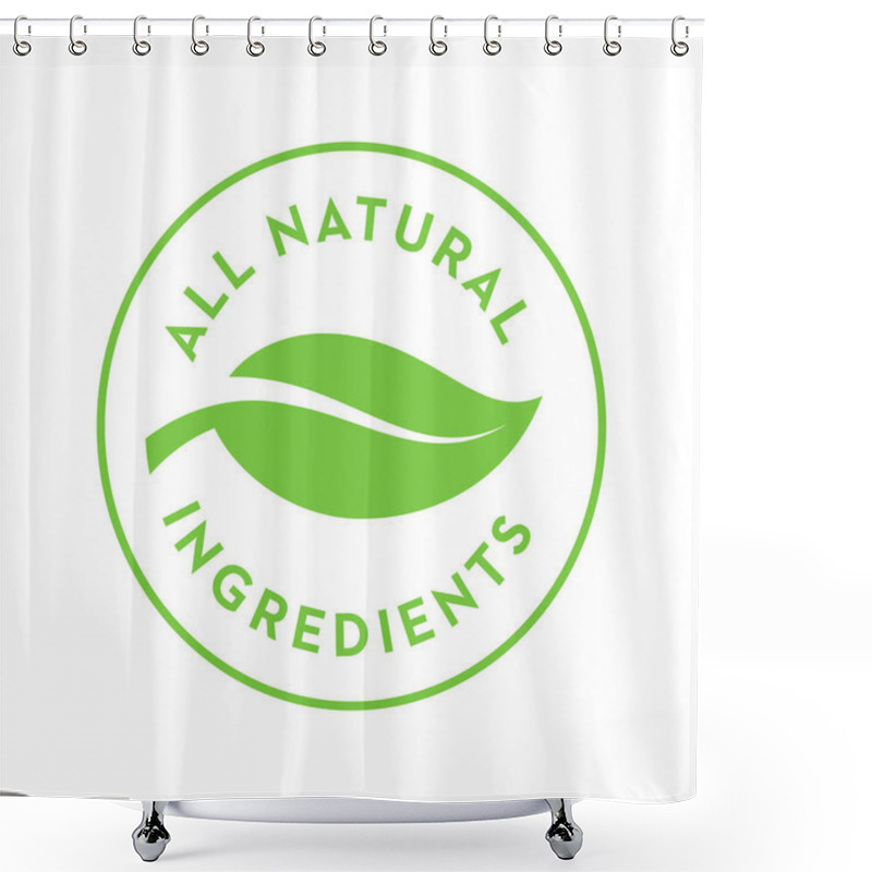 Personality  100% Ingredients Of Natural Origin Vector Logo Icon Badge Concept Shower Curtains