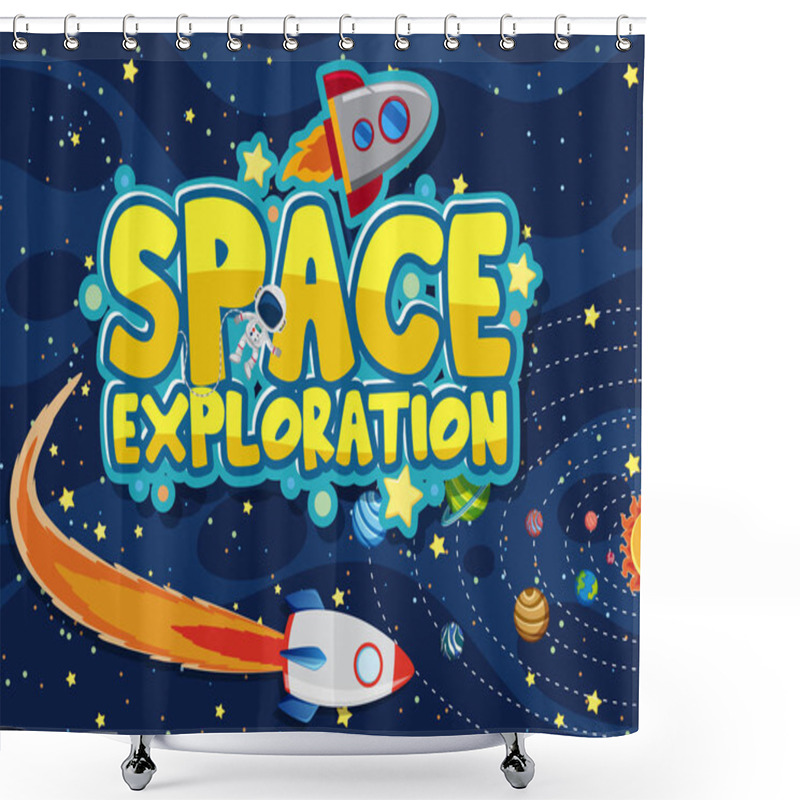 Personality  Background Design With Space Exploration Theme Illustration Shower Curtains