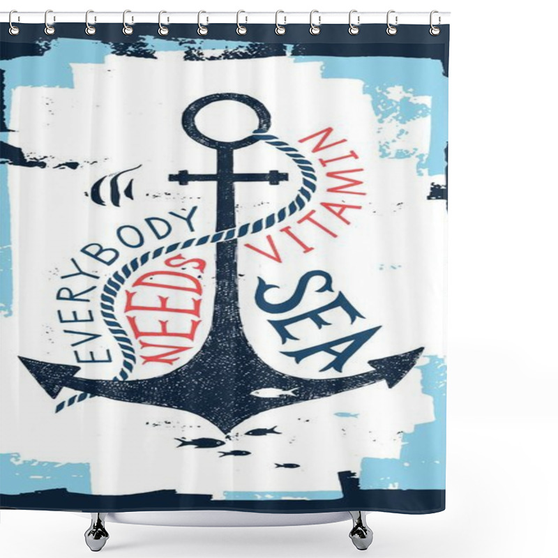 Personality  Hand Drawn Label With An Anchor And Lettering Shower Curtains