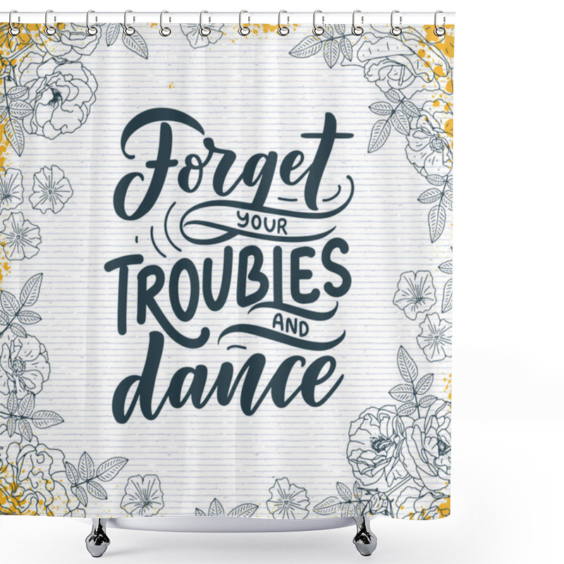 Personality  Hand Drawn Phrase About Dance For Print, Logo And Poster Design. Lettering Quote And Creative Concept. Vector Illustration Shower Curtains