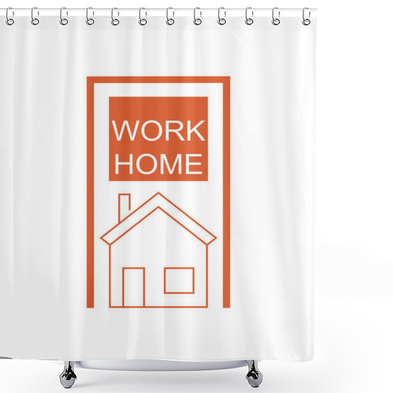 Personality  Orange Work Home Lettering And House On White Background Shower Curtains