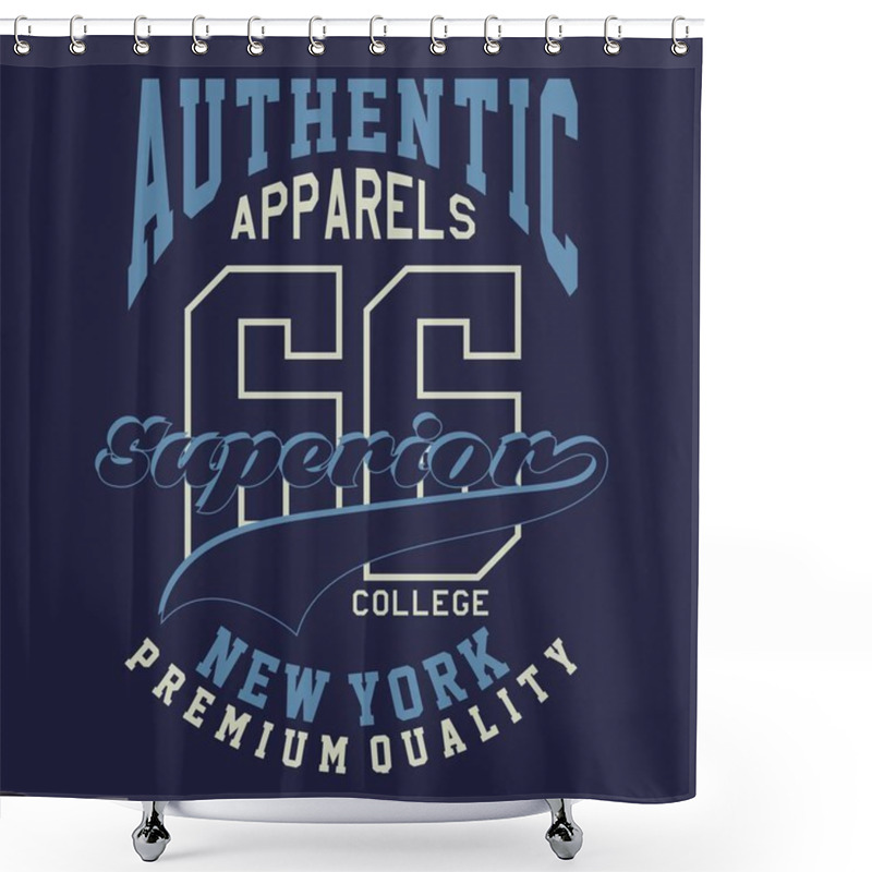 Personality  Graphic AUTHENTIC APPARELS SUPERIOR Shower Curtains