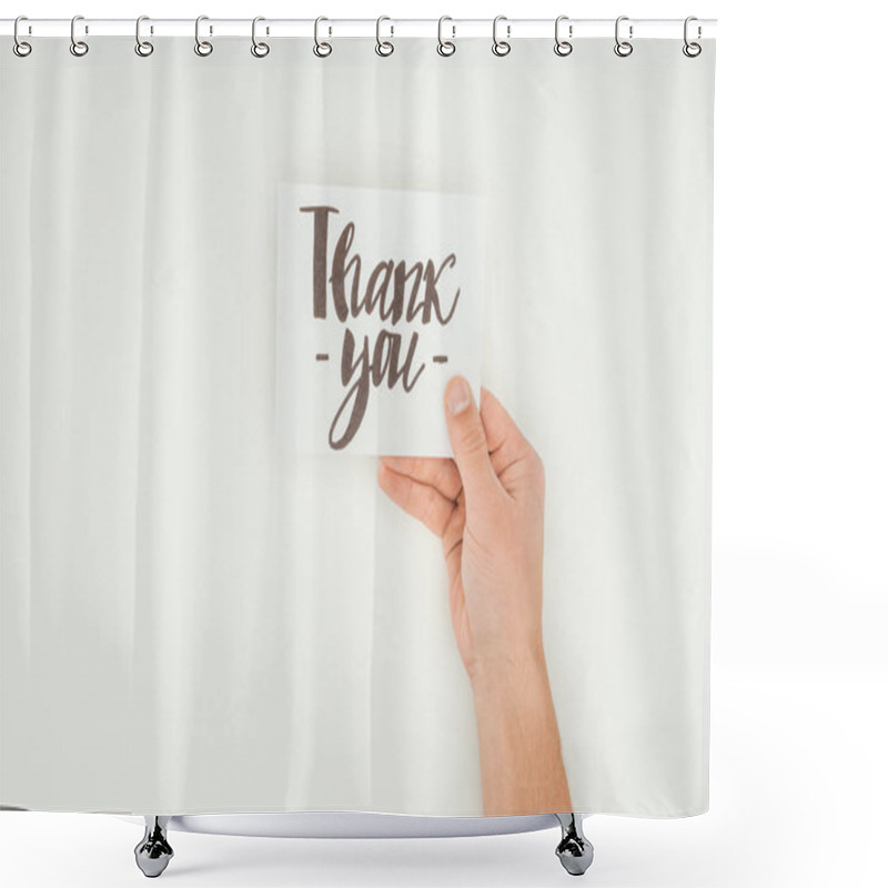 Personality  Cropped View Of Person Holding White Postcard With Thank You Lettering Isolated On White Background Shower Curtains