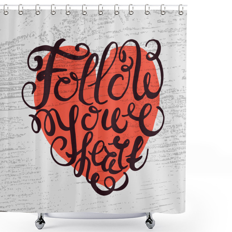 Personality  Heart With Hand Drawn Typography Poster Shower Curtains