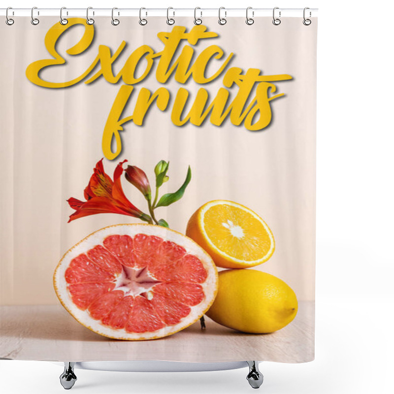 Personality  Floral And Fruit Composition With Red Alstroemeria And Citrus Fruits Near Exotic Fruits Lettering On Beige Shower Curtains