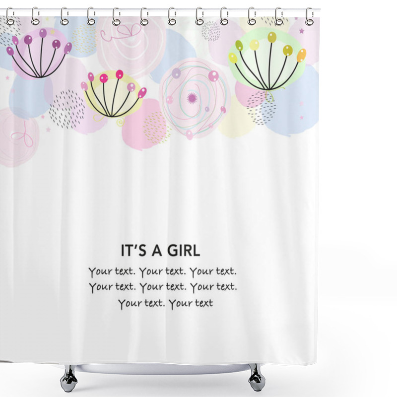 Personality  It's A Girl. Baby Shower Greeting Card With Abstract Flower, Dandelion And Dots Greeting Card. Baby First Birthday, T-shirt, Baby Shower, Baby Gender Reveal Party Design Element Vector Background Shower Curtains