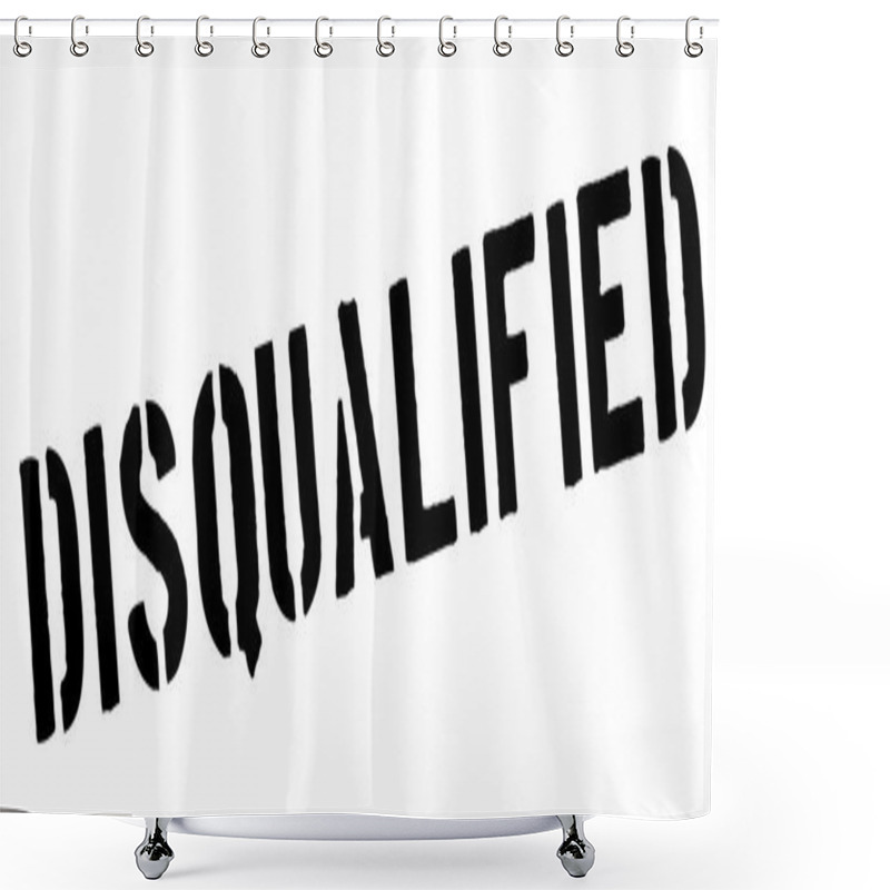 Personality  Disqualified Black Rubber Stamp On White Shower Curtains