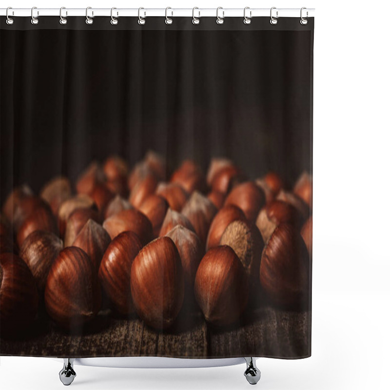 Personality  Close Up View Of Hazelnuts On Wooden Surface On Black Background Shower Curtains