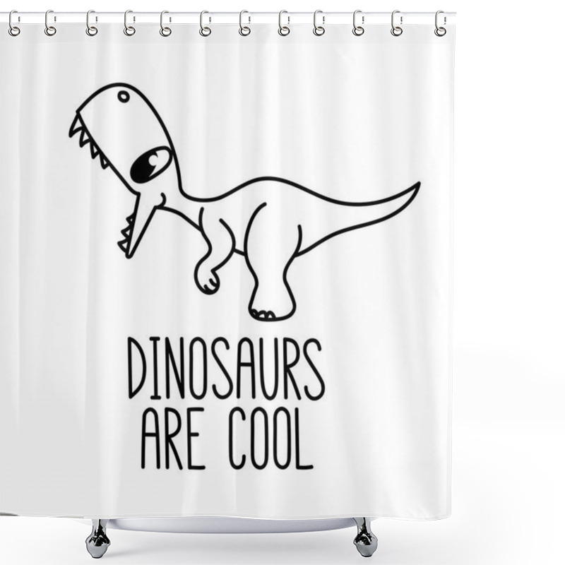 Personality  A Cartoon Little Dinosaur. With The Inscription: Dinosaurs Are Cool.   Shower Curtains