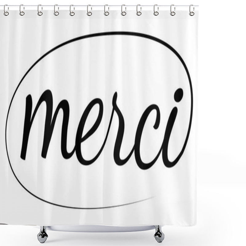 Personality  Merci Phrase Written Hand Drawn Lettering Quote Calligraphic Brush, Thank You Vector In French. Ink Illustration. Merci Fashionable Calligraphy Brush Shower Curtains