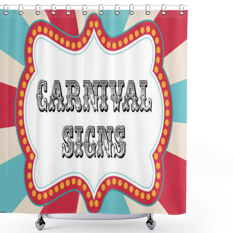 Personality  Carnival Sign Template Shower Curtains