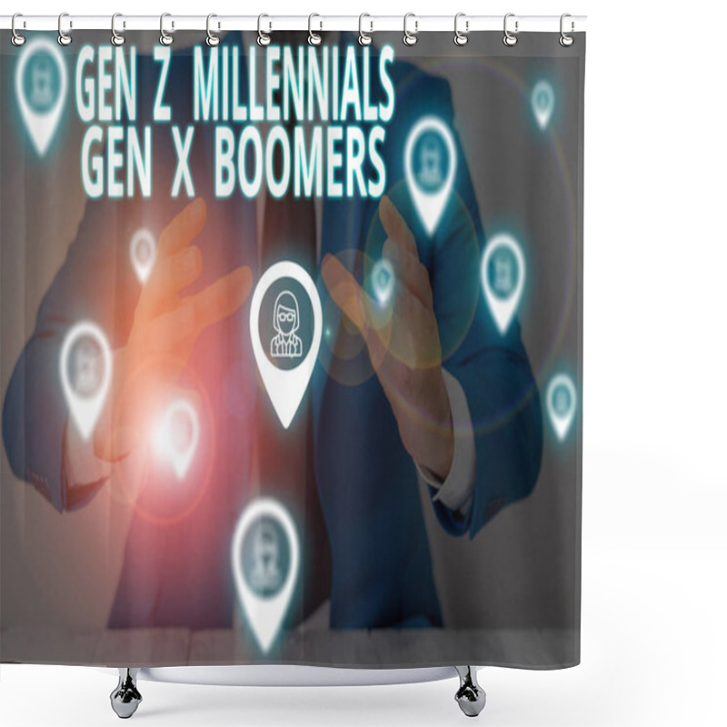 Personality  Conceptual Hand Writing Showing Gen Z Millennials Gen X Boomers. Business Photo Showcasing Generational Differences Old Young Showing Male Wear Formal Suit Presenting Presentation Smart Device. Shower Curtains