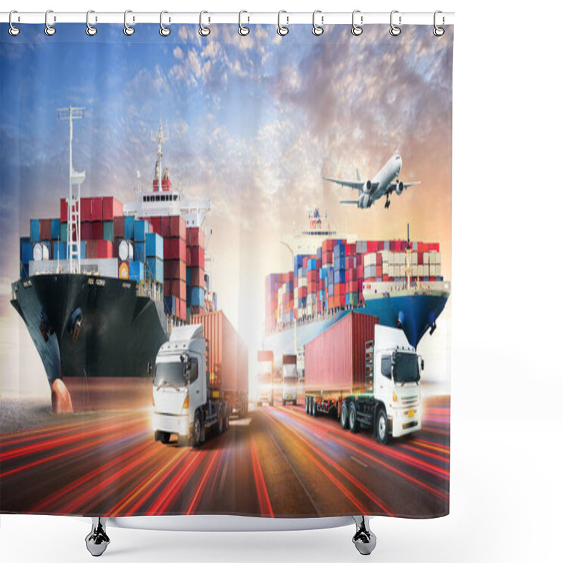 Personality  Business Logistics And Transportation Concept Of Containers Cargo Freight Ship And Cargo Plane In Shipyard At Sunset Sky, Logistic Import Export And Transport Industry Background Shower Curtains