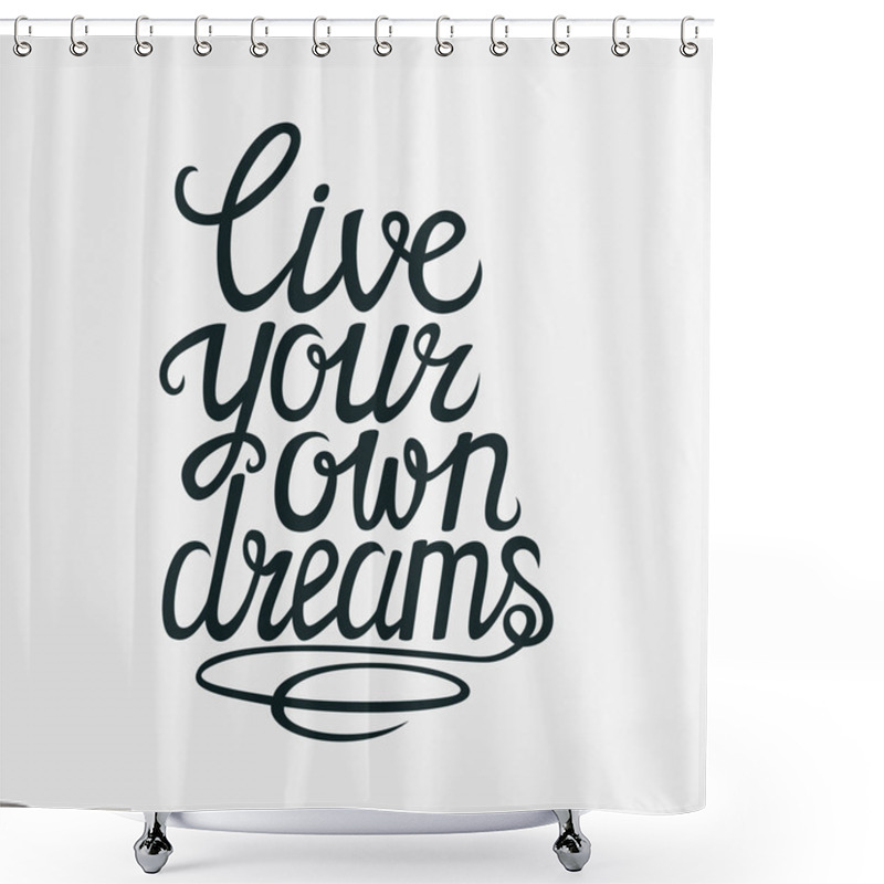 Personality  Hand Drawn Typography Poster Shower Curtains