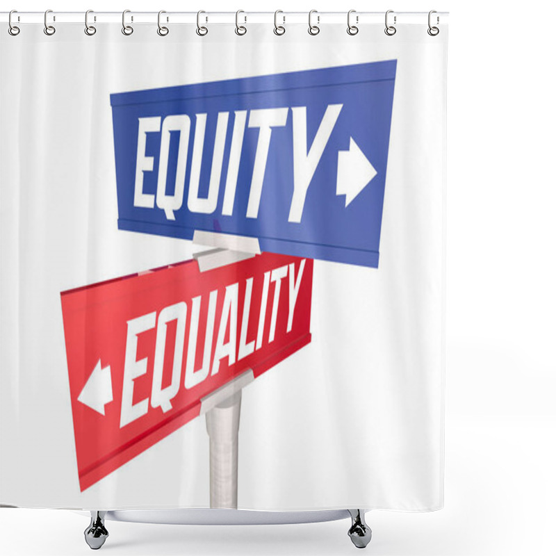 Personality  Equity Equality Two Way Road Street Signs Justice Fairness Opportunity 3d Illustration Shower Curtains