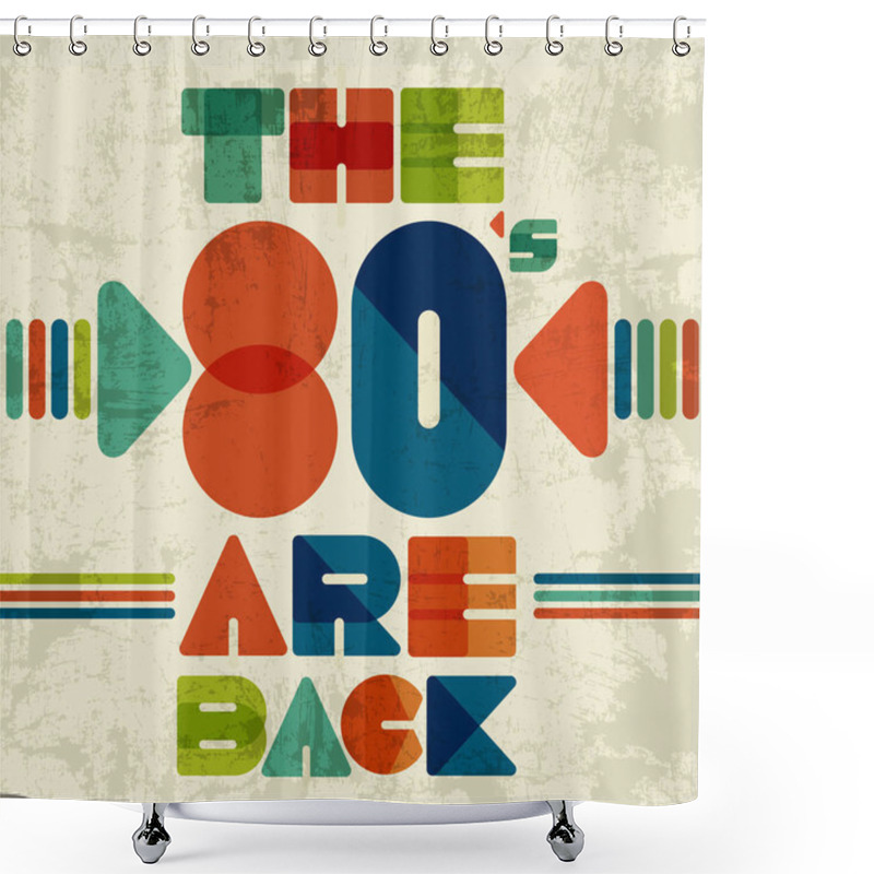 Personality  Back To The 80's. Retro Style 80s Disco Design Neon. 80s Party, 80s Fashion Shower Curtains