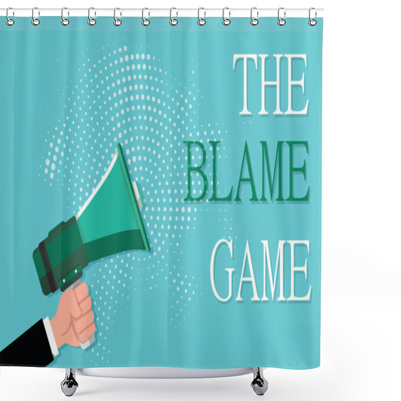 Personality  Conceptual Hand Writing Showing The Blame Game. Business Photo Showcasing A Situation When People Attempt To Blame One Another Shower Curtains