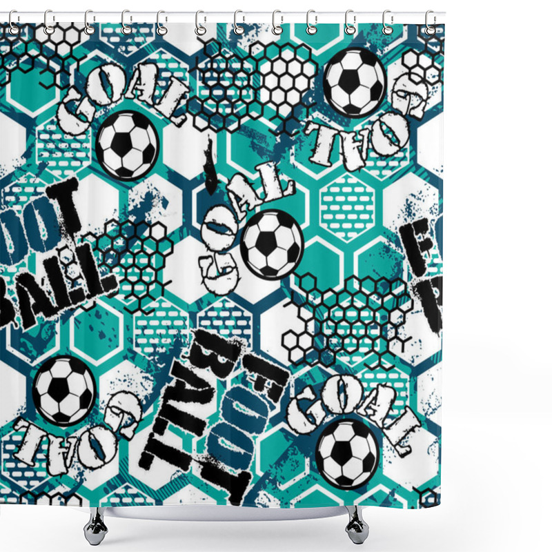 Personality  Abstract Seamless Football Pattern For Boys, Textile, Clothes. Grunge Urban Repeated Backdrop With Silhouette Of Shabby Balls, Text. Sport Colorful Wallpaper Shower Curtains