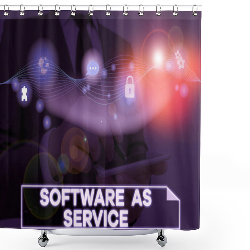 Personality  Conceptual Hand Writing Showing Software As Service. Business Photo Text On Deanalysisd Licensed On Subscription And Centrally Hosted. Shower Curtains