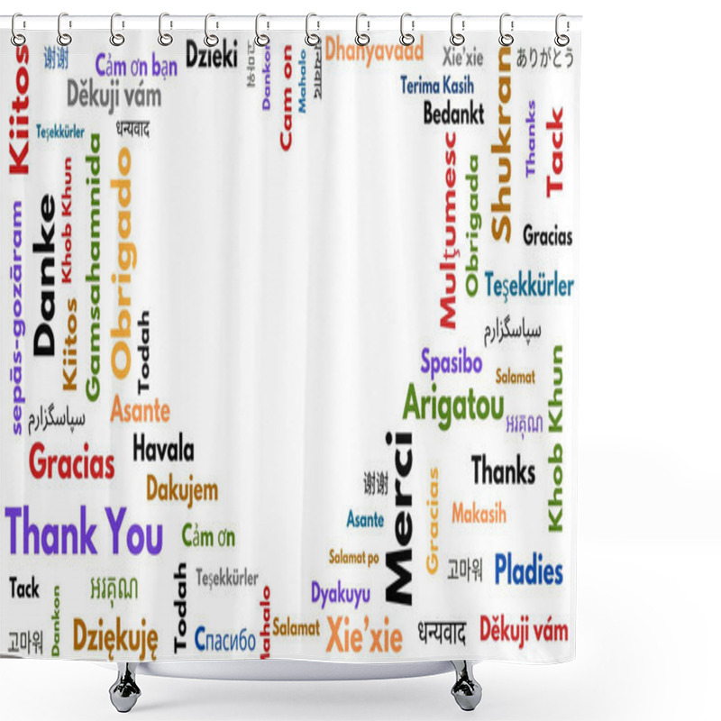 Personality  Thank You Concept In Different Languages. Thanks In Love Concept On White Background.  Shower Curtains