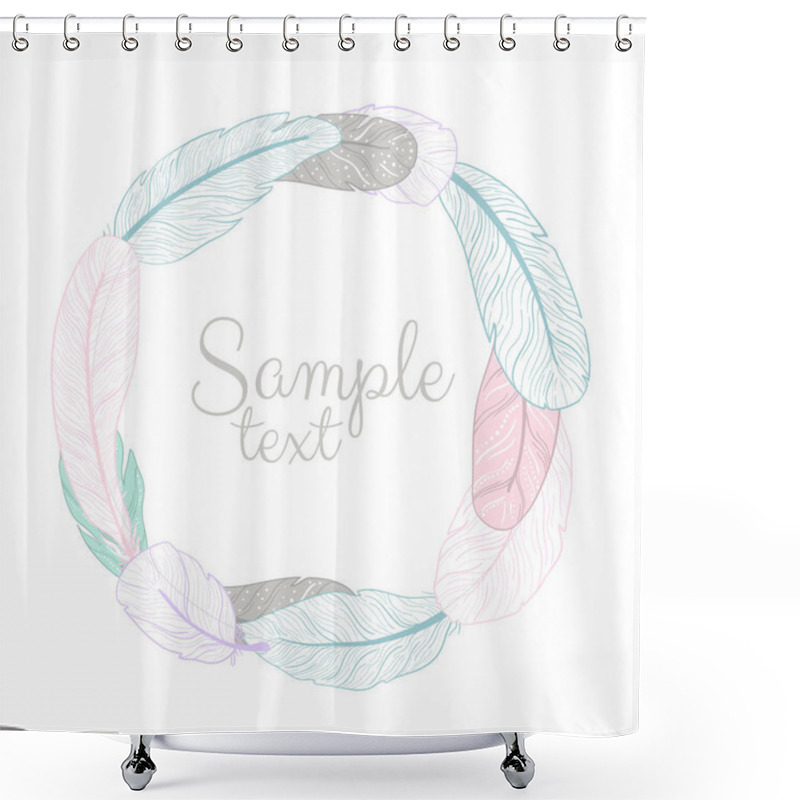 Personality  Vector Poster With Decorative Ethnic Frame Wreath Made Of Feathers. Hand Draw Illustration. Shower Curtains