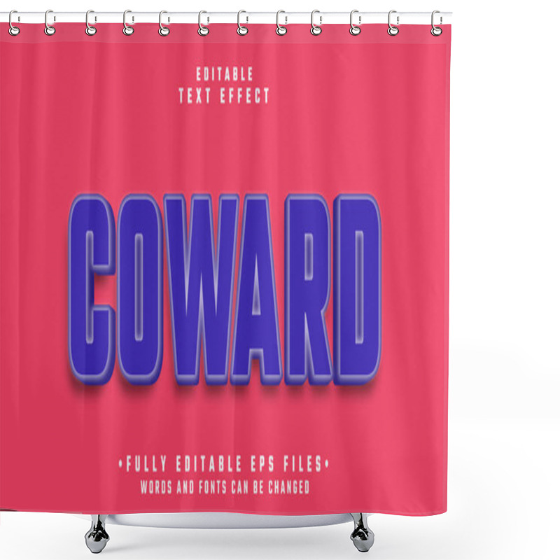 Personality  3d Coward Bold Text Effect Shower Curtains