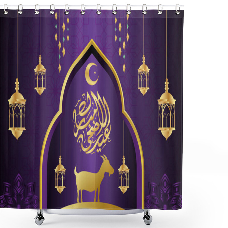 Personality  Eid Ul Adha Mubarak Islamic Design With Arabic Pattern And Calligraphy Shower Curtains