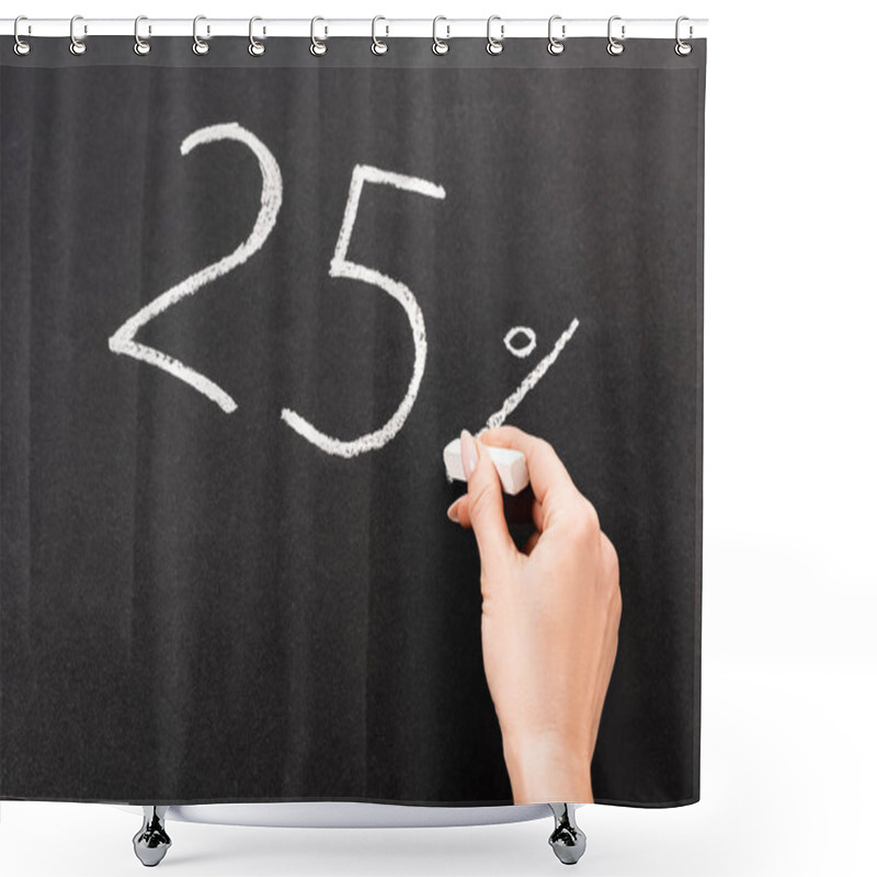 Personality  Cropped View Of Woman Holding Chalk Near Number 25 And Percent Sign Written On Chalkboard Shower Curtains