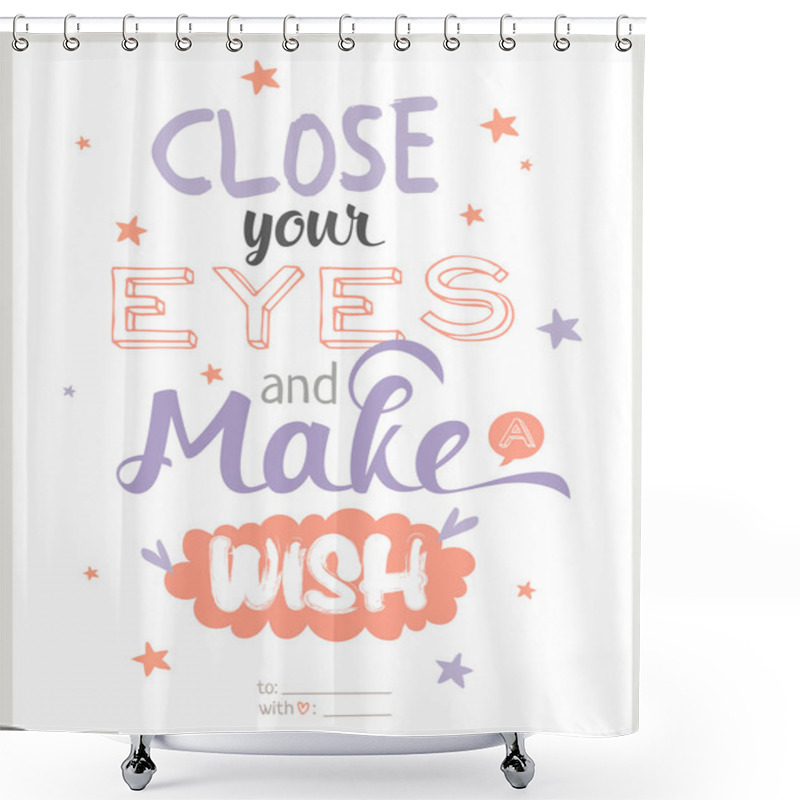 Personality  Greeting Typography Design Card Shower Curtains