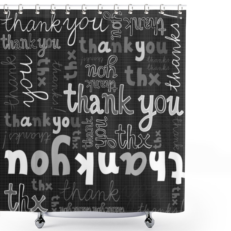 Personality  Thank You Gray Black White Hand Written Announce On Dark Background Graphic Typographic Seamless Pattern Shower Curtains