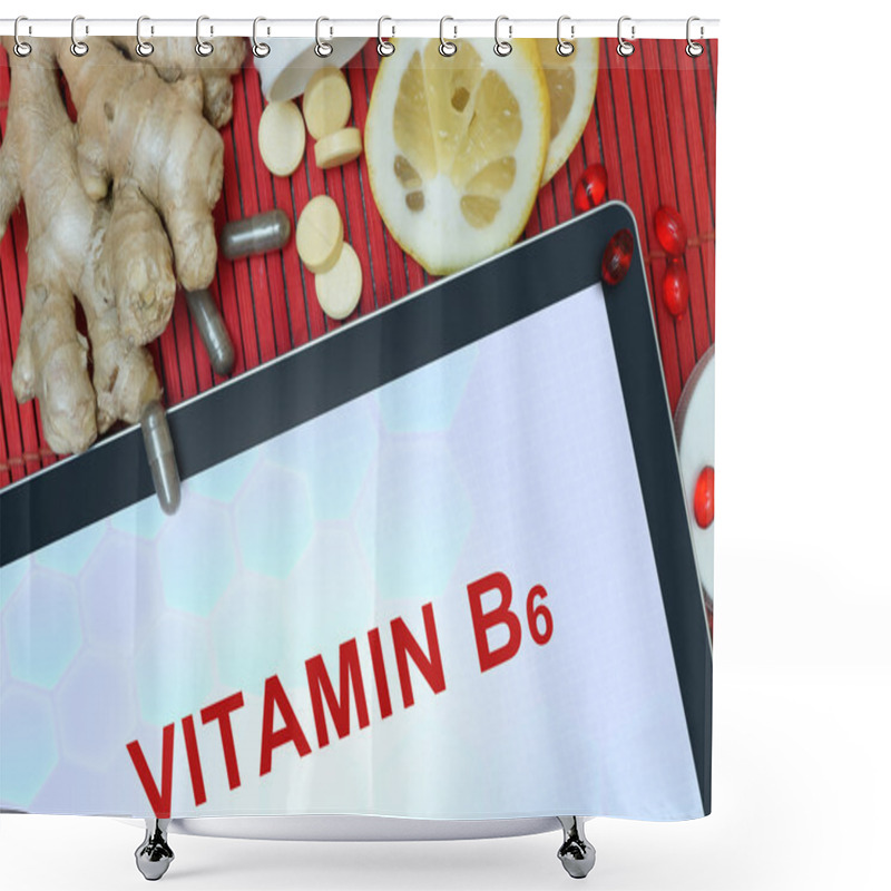 Personality  Tablet With Words Vitamin B6 Shower Curtains