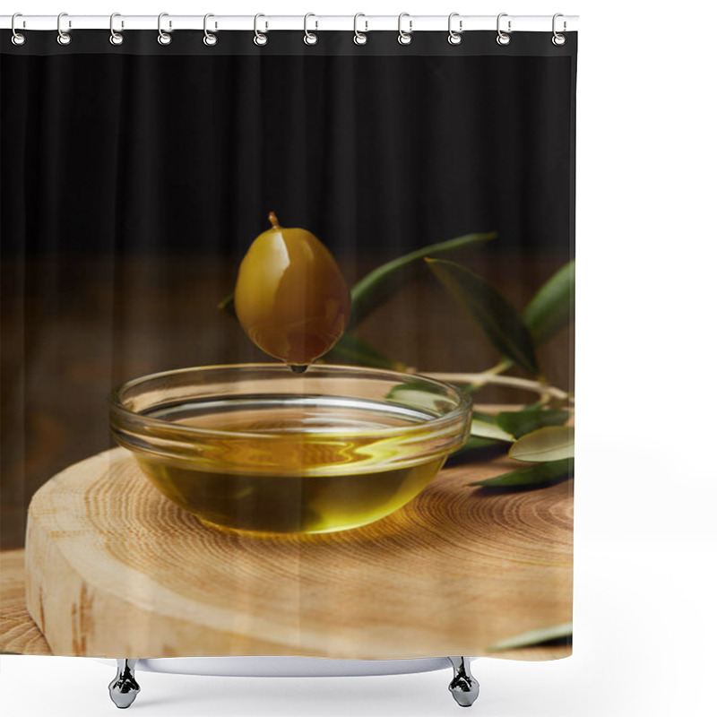 Personality  Aromatic Olive Oil Dripping From Olive Fruit Above Bowl On Wooden Board Shower Curtains