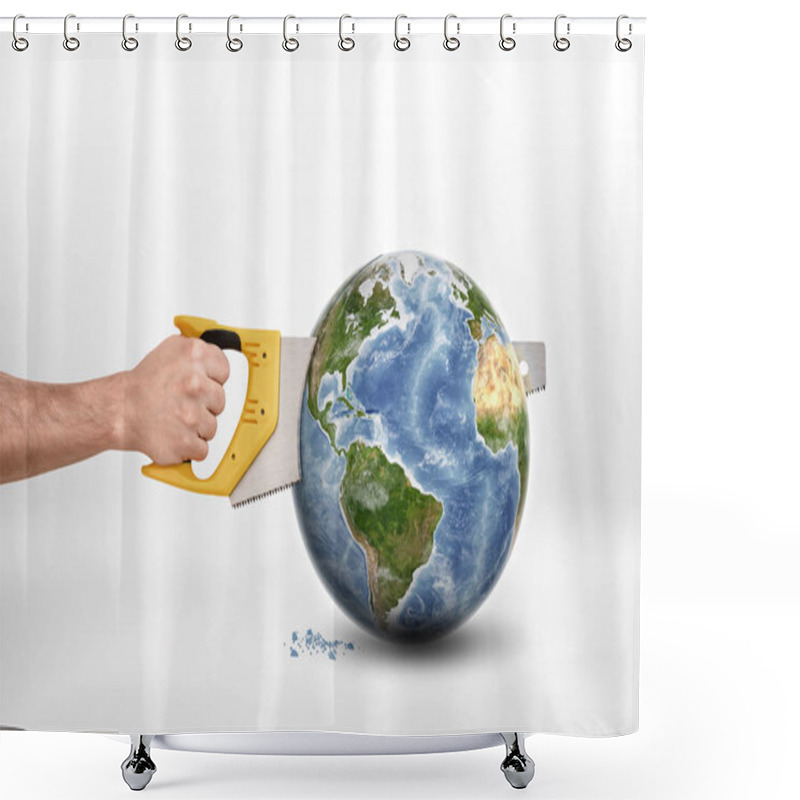 Personality  Mans Hand Sawing Globe With Saw. Shower Curtains