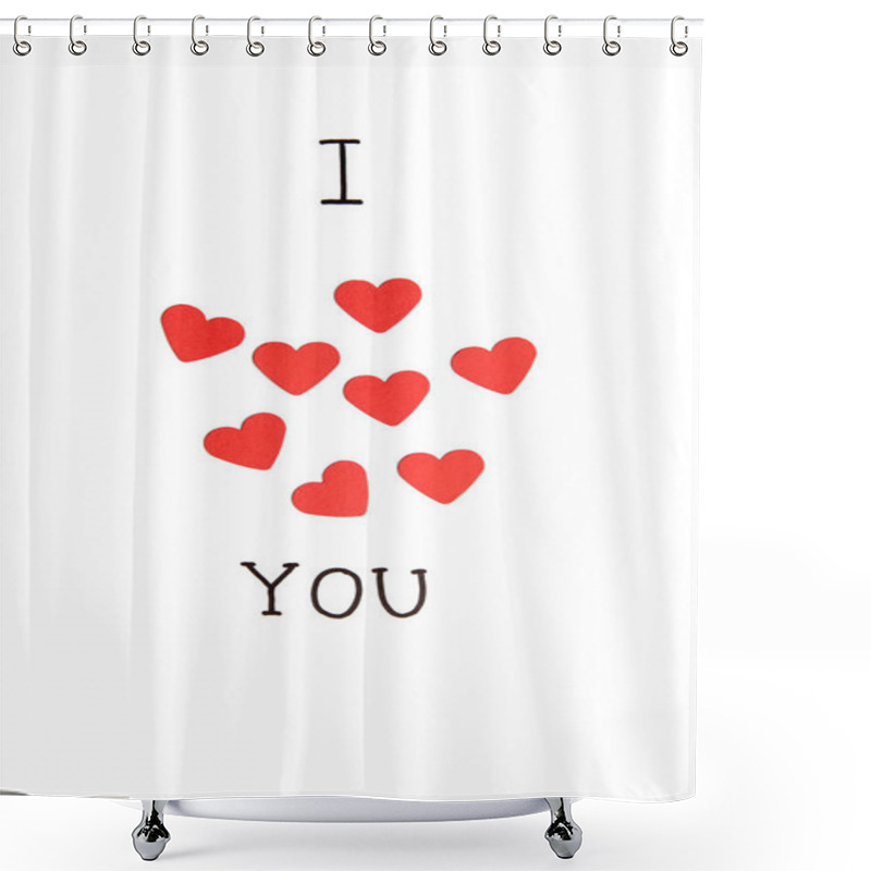 Personality  I Love You Inscription With Red Hearts  Shower Curtains