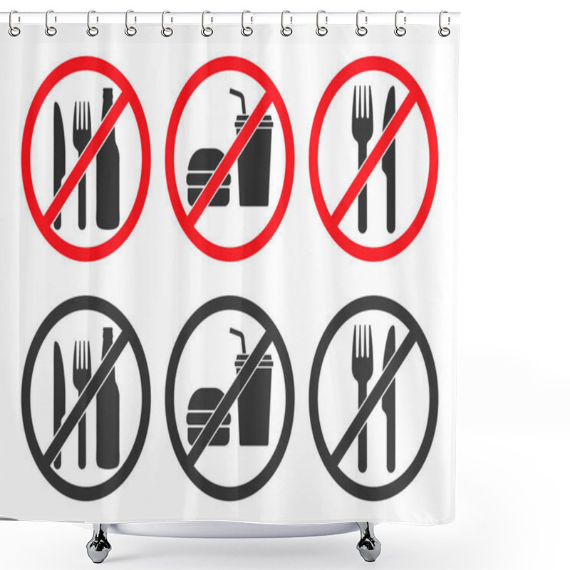 Personality  Do Not Eat Or Drink Sign Symbol Icon Set. No Eating Or Drinking Logo Collection. Prohibition, Prohibited, Not Allowed, Ban, Forbidden. Vector Illustration. Isolated On White Background. Shower Curtains