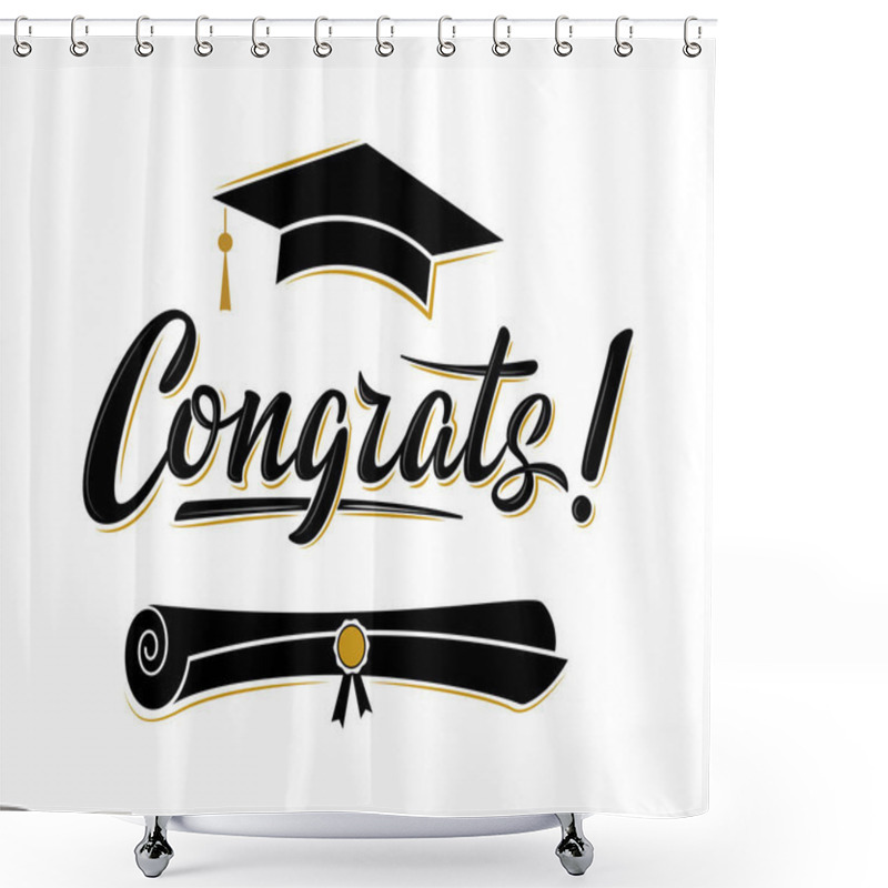 Personality  Congrats! Greeting Sign For Graduation Party. Class Of 2020. Academic Cap And Diploma. Vector Design For Congratulation Ceremony, Invitation Card, Banner. Grads Symbol For University, School, Academy Shower Curtains