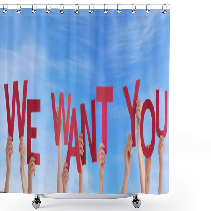 Personality  Hands Holding We Want You In The Sky Shower Curtains