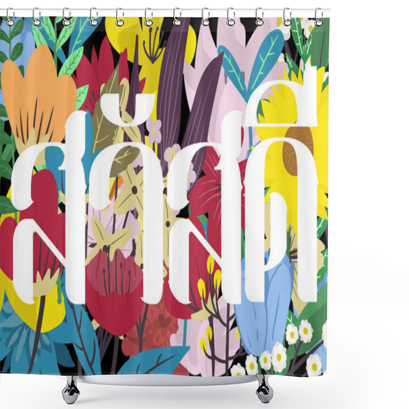 Personality  Greeting In Thai Language Isolated On Colourful Flowers Background. Shower Curtains