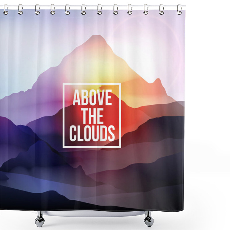 Personality  Above The Clouds Motivational Quote On Mountain Background - Vector Illustration Shower Curtains