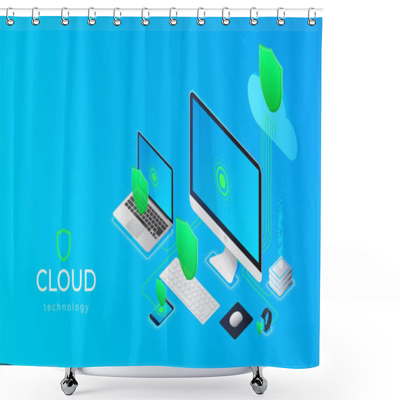 Personality  Cloud Computing Technology Users Network Configuration Isometric Advertisement Poster With Pc Monitor Tablet Phone Laptop Vector Illustration Shower Curtains