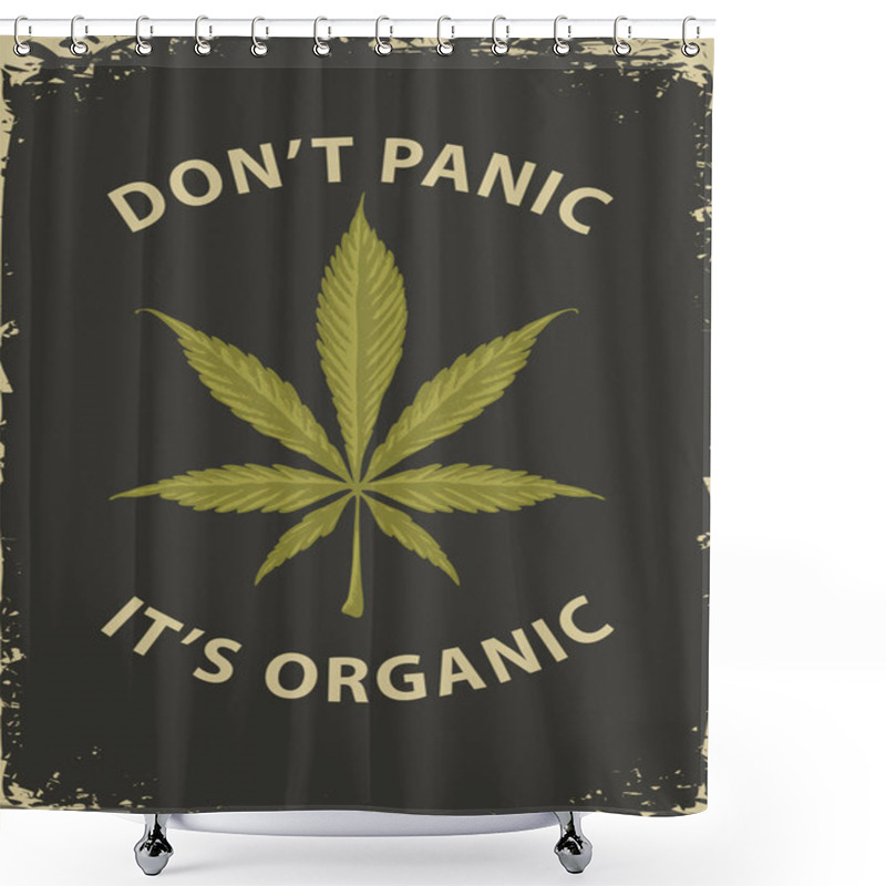 Personality  Banner For Legalize Marijuana With Cannabis Leaf Shower Curtains